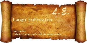 Lungu Eufrozina névjegykártya